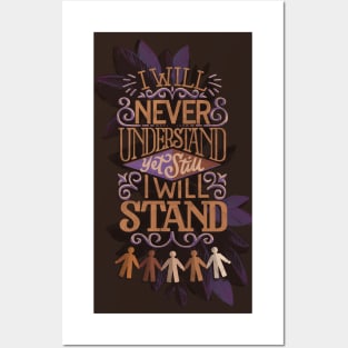 Still I Will Stand Posters and Art